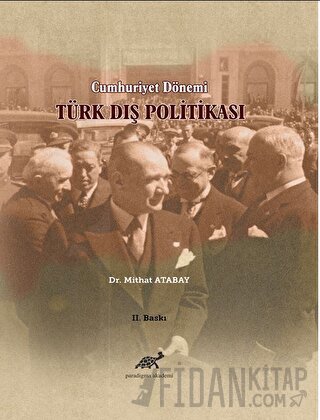 Türk Dış Politikası Mithat Atabay