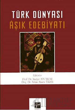 Türk Dünyası Aşık Edebiyatı Fatma Ahsen Turan