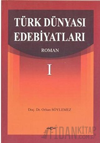 Türk Dünyası Edebiyatları Roman-1