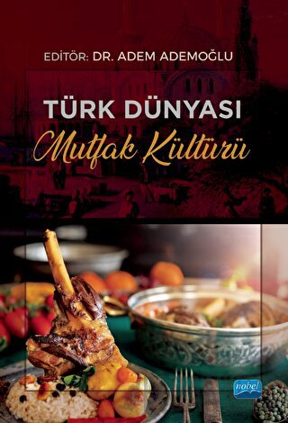 Türk Dünyası Mutfak Kültürü Kolektif