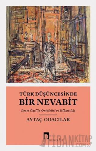 Türk Düşüncesinde Bir Nevabit