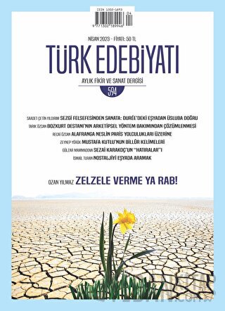 Türk Edebiyatı Aylık Fikir ve Sanat Dergisi 594 - Nisan 2023