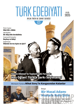 Türk Edebiyatı Aylık Fikir ve Sanat Dergisi Sayı: 623 Eylül 2025