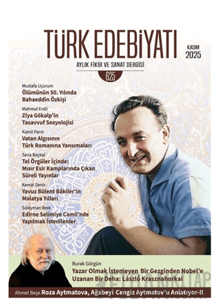 Türk Edebiyatı Aylık Fikir ve Sanat Dergisi Sayı: 625 Kasım 2025