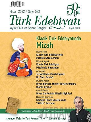 Türk Edebiyatı Dergisi Sayı: 582 Nisan 2022