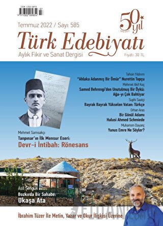Türk Edebiyatı Dergisi Sayı: 585 Temmuz 2022