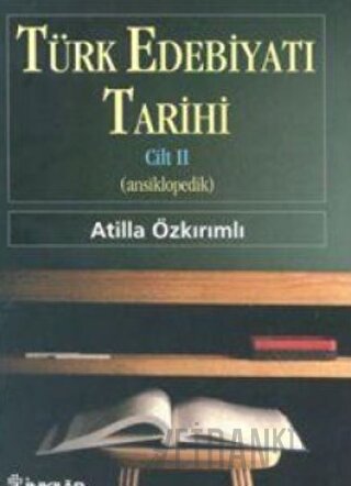 Türk Edebiyatı Tarihi Cilt 2 (Ansiklopedik) (Ciltli) Atilla Özkırımlı