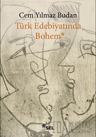 Türk Edebiyatında Bohem Cem Yılmaz Budan