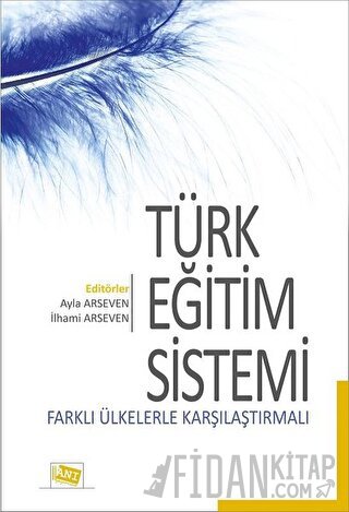 Türk Eğitim Sistemi Farklı Ülkelerle Karşılaştırmalı
