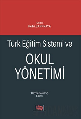 Türk Eğitim Sistemi ve Okul Yönetimi Ali Rıza Erdem
