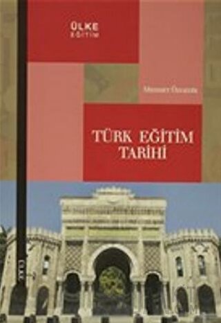 Türk Eğitim Tarihi Mehmet Özgedik