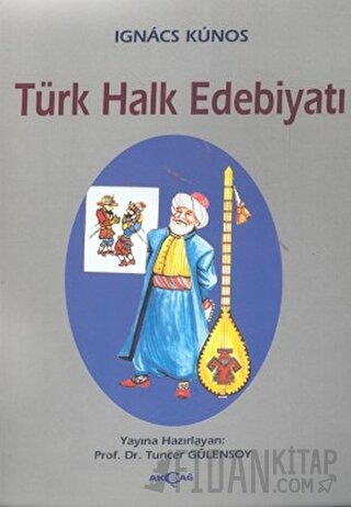 Türk Halk Edebiyatı Ignacz Kunos