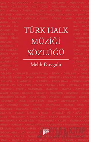 Türk Halk Müziği Sözlüğü (Ciltli) Melih Duygulu
