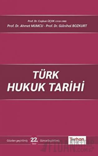 Türk Hukuk Tarihi Ahmet Mumcu