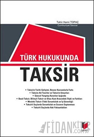 Türk Hukukunda Taksir