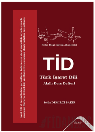 Türk İşaret Dili (TİD) Akıllı Ders Defteri