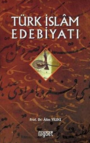 Türk İslam Edebiyatı Alim Yıldız