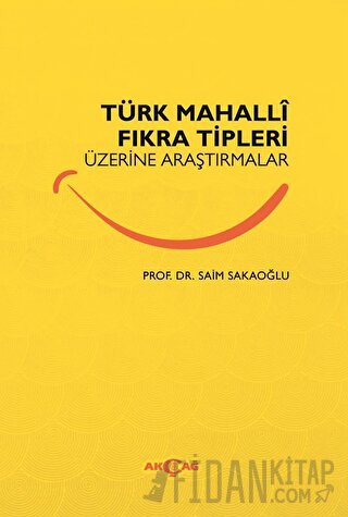 Türk Mahalli Fıkra Tipleri Üzerine Araştırmalar