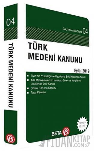 Türk Medeni Kanunu Eylül 2019 Celal Ülgen
