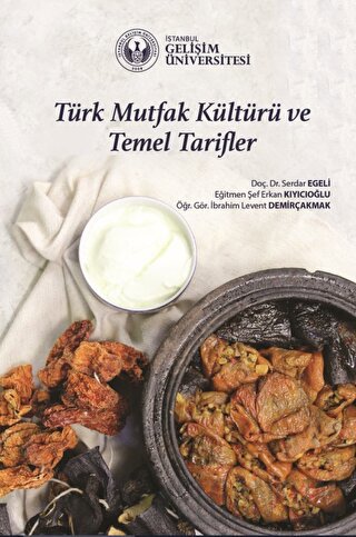 Türk Mutfak Kültürü ve Temel Tarifler (Ciltli)