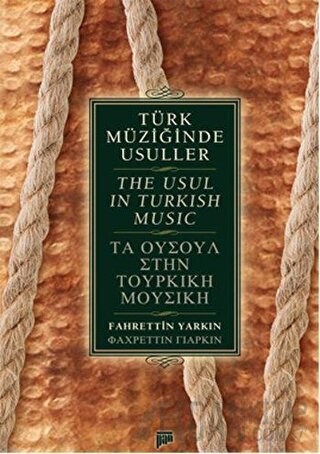 Türk Müziğinde Usuller / The Usul in Turkish Music