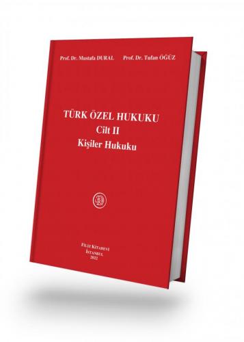 Türk Özel Hukuku Cilt 2 Kişiler Hukuku 24. Baskı Tufan Öğüz