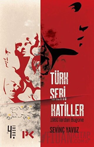 Türk Seri Katiller Sevinç Yavuz