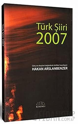 Türk Şiiri 2007 Hakan Arslanbenzer