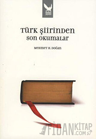 Türk Şiirinden Son Okumalar