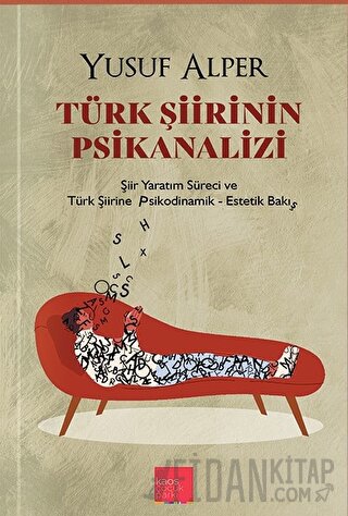 Türk Şiirinin Psikanalizi Yusuf Alper