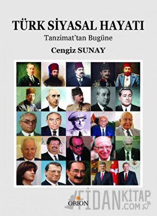 Türk Siyasal Hayatı: Tanzimattan Günümüze Cengiz Sunay