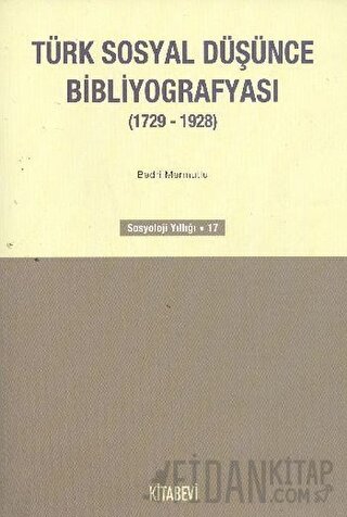Türk Sosyal Düşünce Bibliyografyası (1729-1928) Bedri Mermutlu