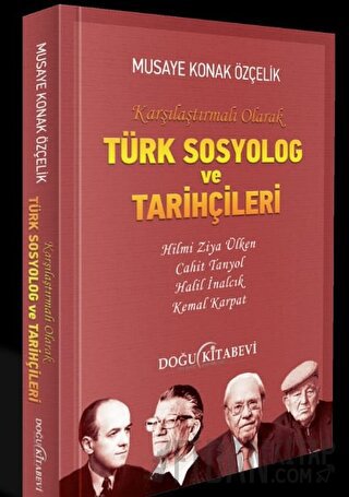 Türk Sosyolog ve Tarihçileri