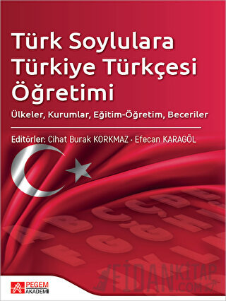 Türk Soylulara Türkiye Türkçesi Öğretimi Kolektif