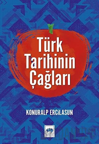 Türk Tarihinin Çağları