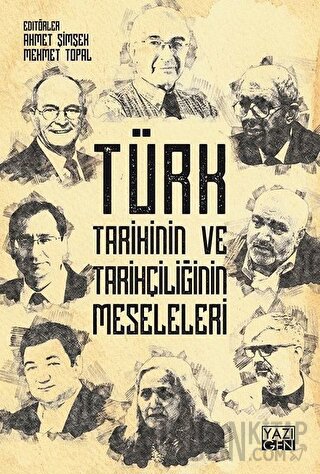 Türk Tarihinin ve Tarihçiliğin Meseleleri