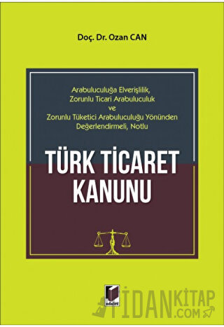 Türk Ticaret Kanunu Ozan Can