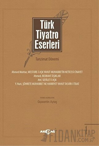 Türk Tiyatro Eserleri 1 Tanzimat Dönemi Kolektif