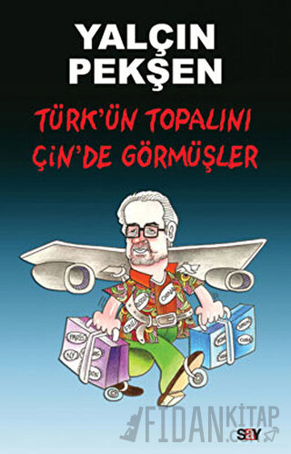 Türk’ün Topalını Çin’de Görmüşler
