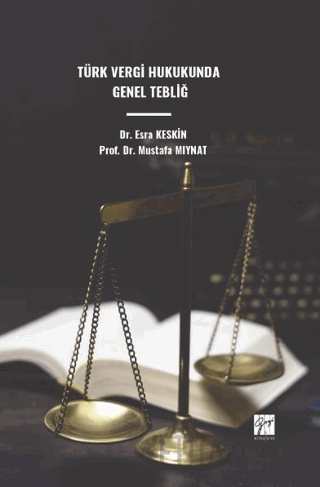 Türk Vergi Hukukunda Genel Tebliğ