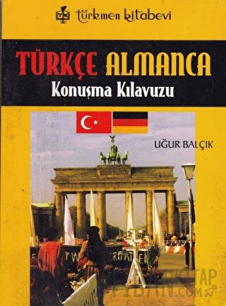 Türkçe - Almanca Konuşma Kılavuzu