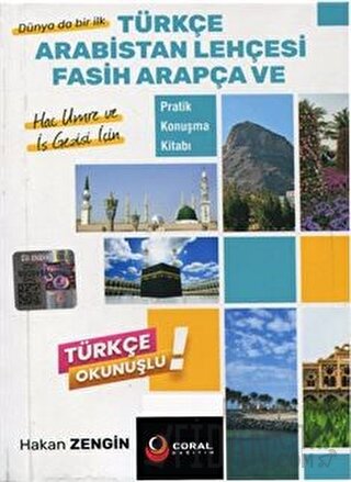 Türkçe Arabistan Lehçesi Fasih Arapça ve Pratik Konuşma Kitabı Hakan Z