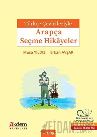 Türkçe Çevirileriyle Arapça Seçme Hikayeler 2. Kitap Erkan Avşar