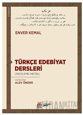 Türkçe Edebiyat Dersleri Enver Kemal Adak