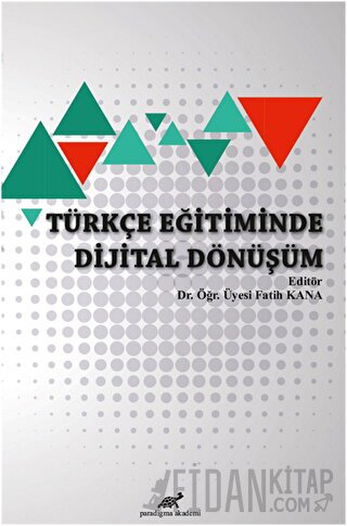 Türkçe Eğitiminde Dijital Dönüşüm