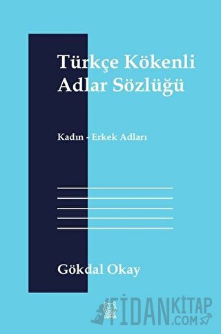 Türkçe Kökenli Adlar Sözlüğü