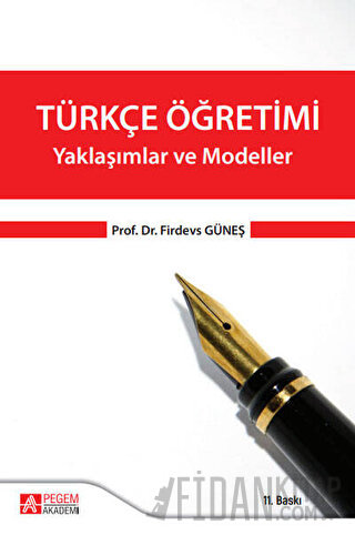 Türkçe Öğretimi - Yaklaşımlar ve Modeller