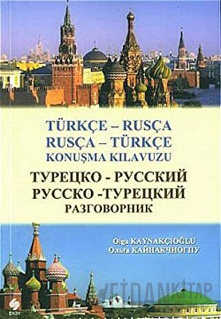 Türkçe - Rusça Rusça - Türkçe Konuşma Kılavuzu