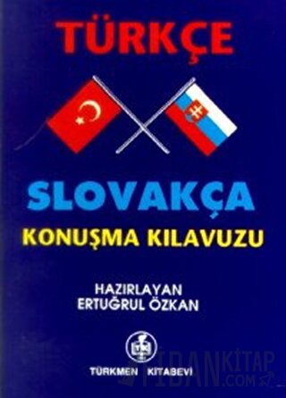 Türkçe - Slovakça Konuşma Kılavuzu Kolektif