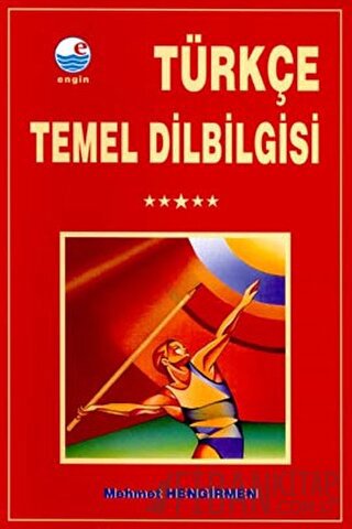 Türkçe Temel Dilbilgisi MEHMET HENGİRMEN